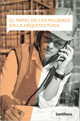 EL PAPEL DE LAS MUJERES EN LA ARQUITECTURA