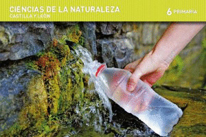 CIENCIAS DE LA NATURALEZA. 6 PRIMARIA. EDUCAMOS. CASTILLA Y LEON