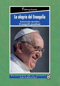 ALEGRIA DEL EVANGELIO,LA-EXHORTACION APOSTOLOCA