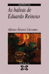 BALEAS DE EDUARDO REINOSO, AS