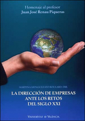 LA DIRECCIÓN DE EMPRESAS ANTE LOS RETOS DEL SIGLO XXI