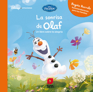SONRISA DE OLAF, LA (DISNEY FROZEN)