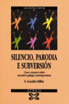SILENCIO, PARODIA E SUBERSION