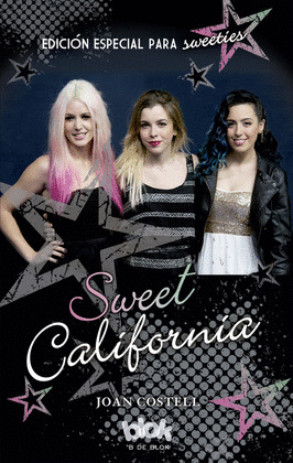 SWEET CALIFORNIA. EDICION ESPECIAL PARA SWEETIES