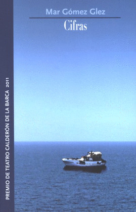 CIFRAS. PREMIO DE TEATRO CALDERON DE LA BARCA 2011