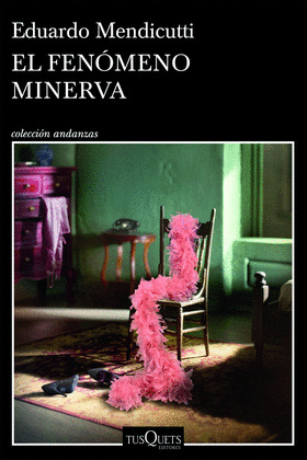 FENÓMENO MINERVA, EL