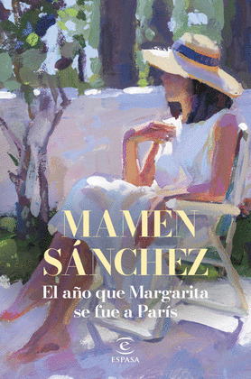 EL AÑO QUE MARGARITA SE FUE  A PARÍS