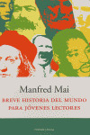 BREVE HISTORIA DEL MUNDO PARA JOVENES LECTORES