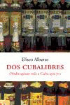 DOS CUBALIBRES