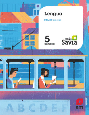 LENGUA. 5 PRIMARIA. MAS SAVIA
