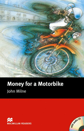 MR(B). MONEY FOR A MOTORBIKE