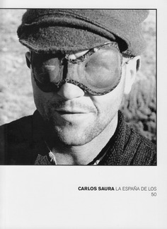 CARLOS SAURA: LA ESPAÑA DE LOS 50