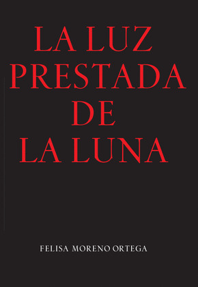 LA LUZ PRESTADA DE LA LUNA
