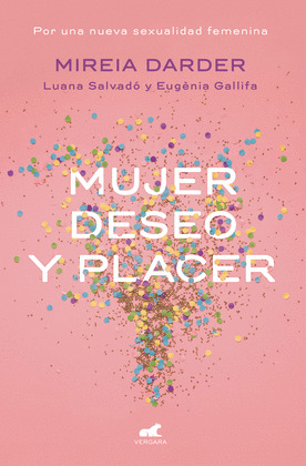 MUJER, DESEO Y PLACER