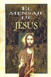 MENSAJE DE JESUS, EL.      LUMEN-EDIBESA