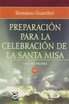 PREPARACION PARA LA CELEBRACION DE LA SANTA MISA