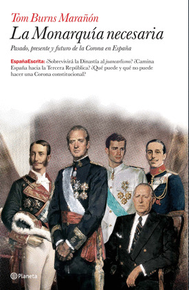MONARQUÍA NECESARIA, LA