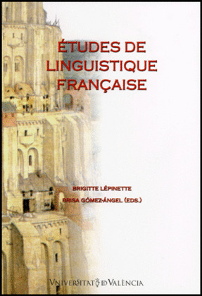 ÉTUDES DE LINGUISTIQUE FRANÇAISE