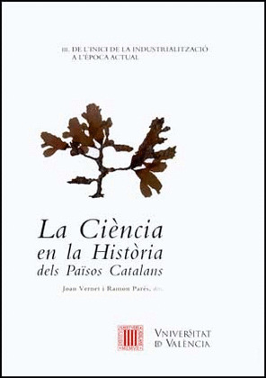 LA CIÈNCIA EN LA HISTÒRIA DELS PAÏSOS CATALANS (VOL. III)