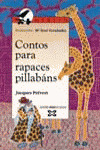 CONTOS PARA RAPACES PILLABANS