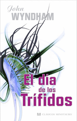 DIA DE LOS TRIFIDOS, EL