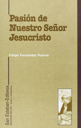 PASION DE NUESTRO SEÑOR JESUCRISTO
