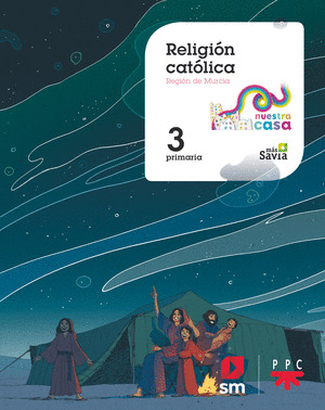 RELIGION CATOLICA. 3ºEP NUESTRA CASA (MURCIA)