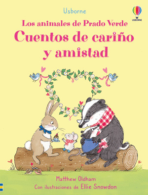 CUENTOS DE CARIÑO Y AMISTAD. LOS ANIMALES DE PRADO VERDE