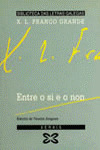 ENTRE O SI E O NON