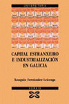 CAPITAL ESTRANXEIRO E INDUSTRIALIZACION EN GALICIA