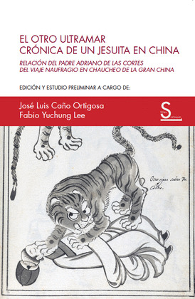 EL OTRO ULTRAMAR. CRÓNICA DE UN JESUITA EN CHINA