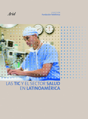 LAS TIC EN EL SECTOR SALUD LAT