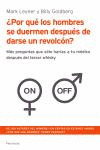 POR QUE LOS HOMBRES SE DUERMEN DESPUES DE DARSE REVOLCON ?