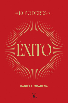 LOS 10 PODERES DEL ÉXITO