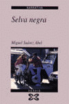 SELVA NEGRA
