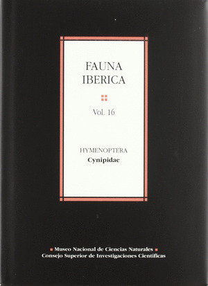 FAUNA IBERICA VOLUMEN 16. HYMENOPTERA CYNIPIDAE