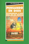 PENSANDO EN DIOS, EXPERIMENTAR A DIOS PARA SER SUS TESTIGOS