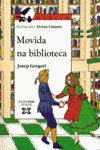 MOVIDA NA BIBLIOTECA