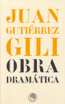 OBRA DRAMATICA JUAN GUTIERREZ