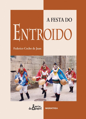 FESTA DO ENTROIDO, A