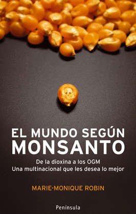 MUNDO SEGÚN MONSANTO, EL