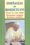 ENSEÑANZAS DE BENEDICTO XVI TOMO 4 AÑO 2008