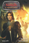 NARNIA. EL PRINCIPE CASPIAN. LIBRO DE LA PELICULA
