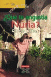 QUE TE ANGUSTIA NURIA