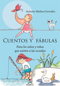 CUENTOS Y FABULAS-PARA LOS NIÑOS Y NIÑAS QUE ASISTEN A LAS