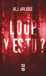 LOUP, Y EST TU?