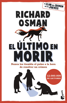 ÚLTIMO EN MORIR, EL