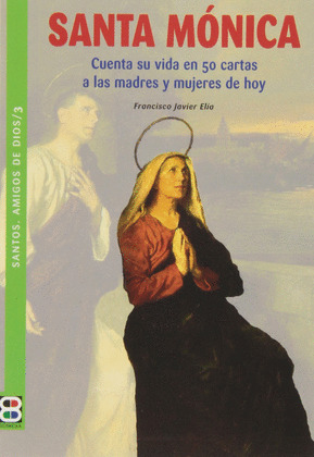 SANTA MONICA-AMIGOS DE DIOS 3