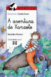 A AVENTURA DE XANZOLO