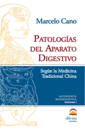 PATOLOGÍAS DEL APARATO DIGESTIVO SEGÚN LA MEDICINA TRADICION